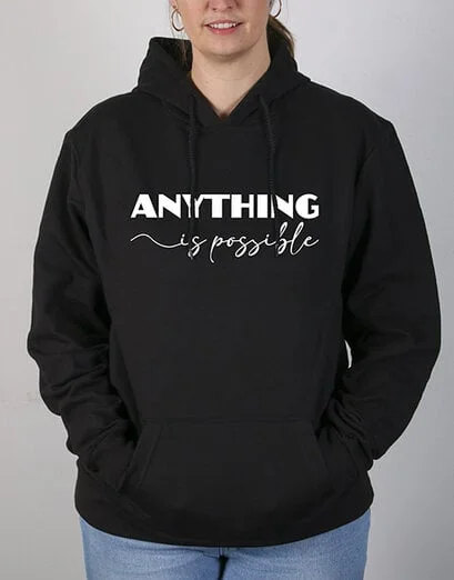 Personalised Anything Is Possible Hoodie - Product image