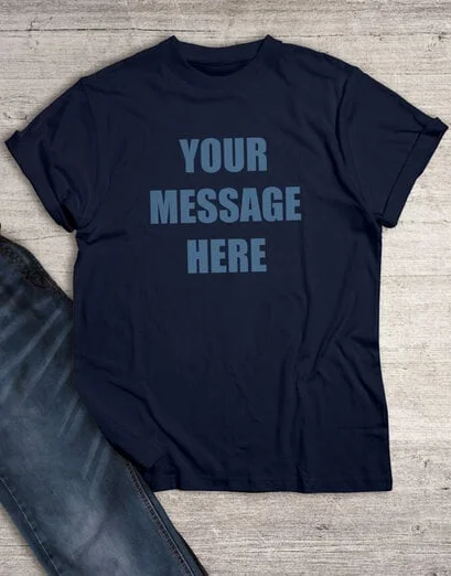 Personalised Own Message Navy T Shirt - Product image